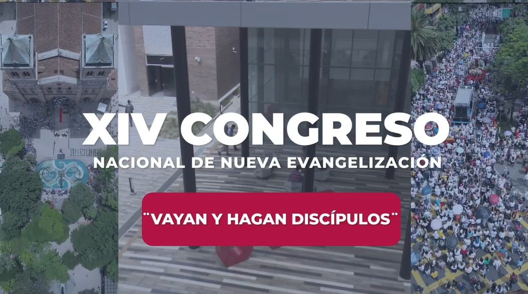 XIV Congreso Nacional de Nueva Evangelización