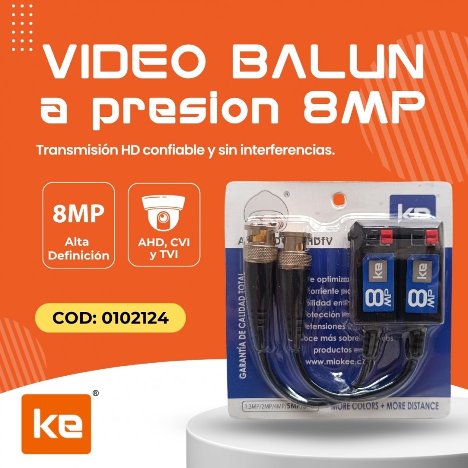 VIDEO BALUN A PRESIÓN 8 MEGAPIXELES KE800