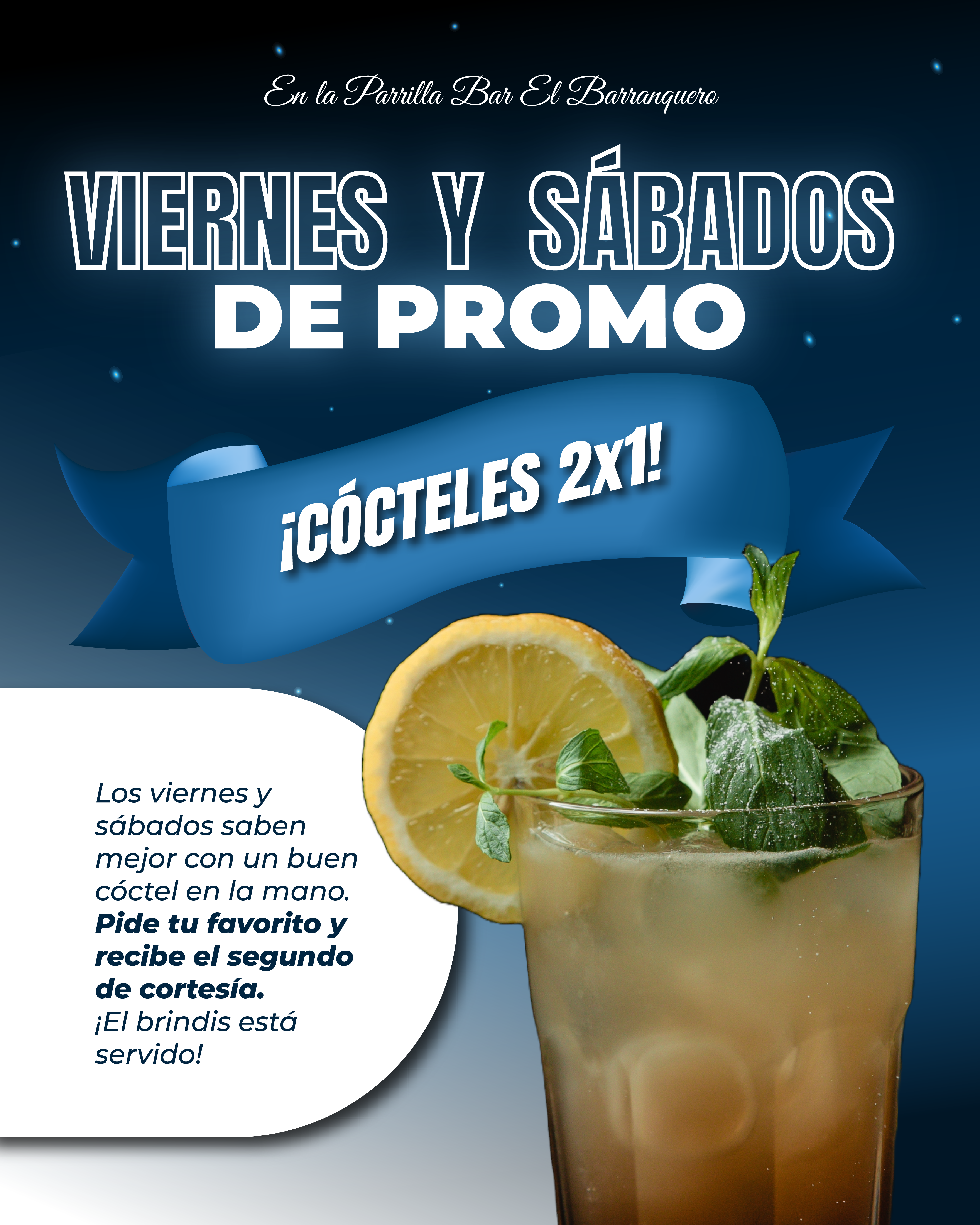 Viernes y Sábados de PROMO en la Parrilla - Bar El Barranquero