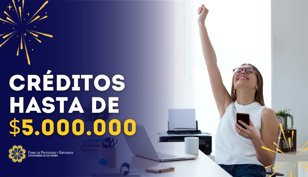 Créditos hasta de $5.000.000