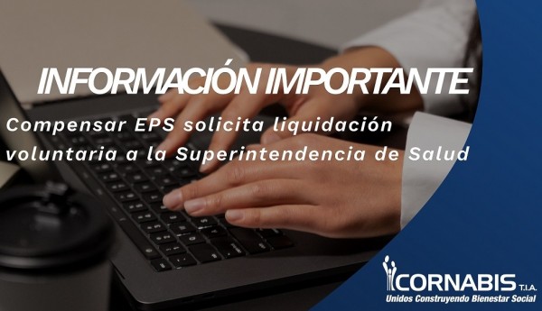Solicitud liquidación voluntaria Compensar EPS