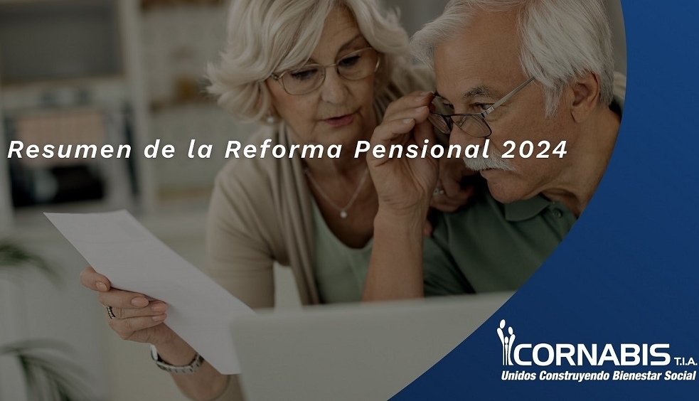 Resumen Reforma Pensional 2024