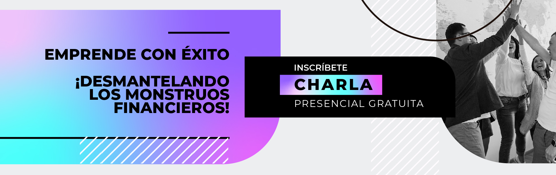 Emprende con éxito ¡Desmantelando los monstruos financieros!