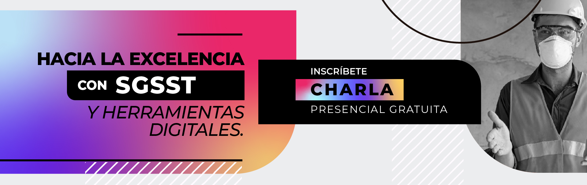 Hacia la excelencia con SGSST y Herramientas Digitales.