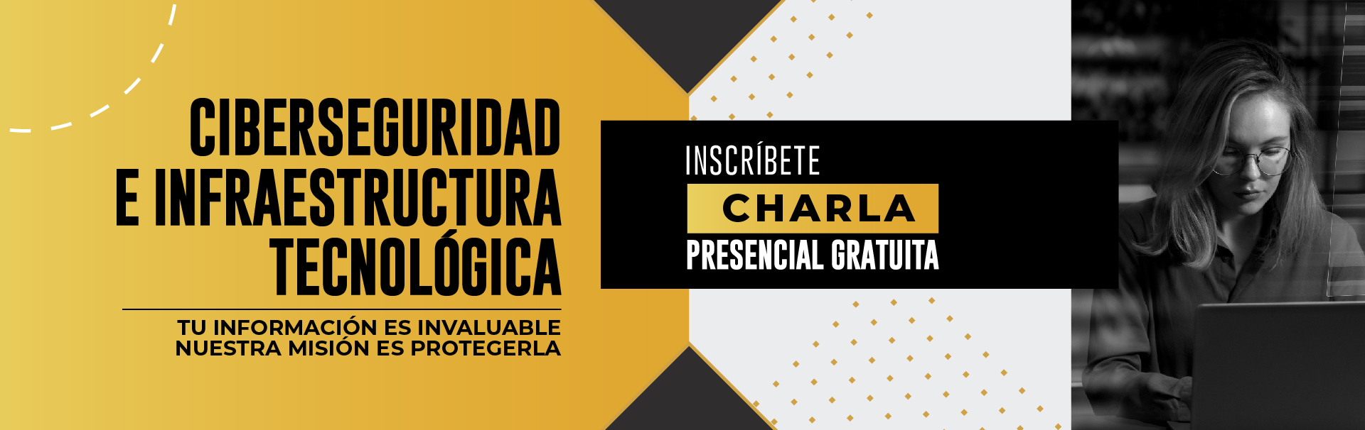 Ciberseguridad e Infraestructura Tecnológica