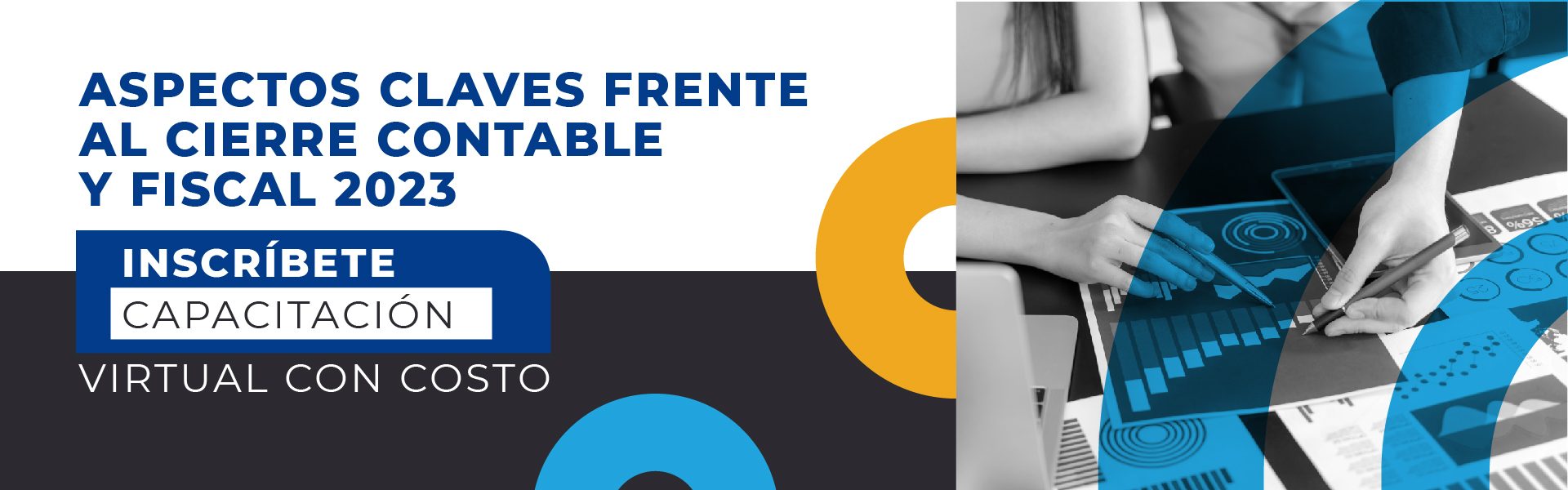 Aspectos Claves frente al Cierre Contable y Fiscal 2023