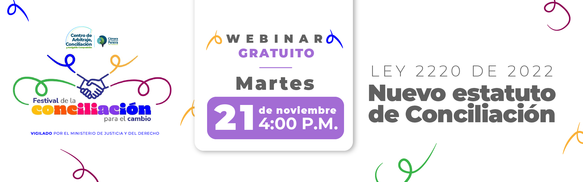 Webinar: Ley 2220 de 2022 - Nuevo Estatuto de Conciliación
