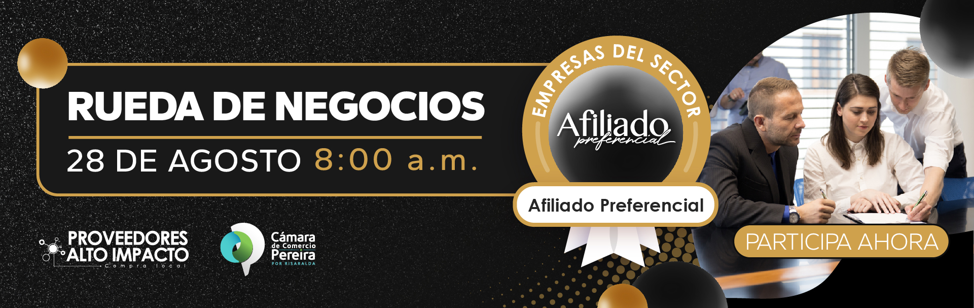 Rueda de Negocios: Afiliado Preferencial