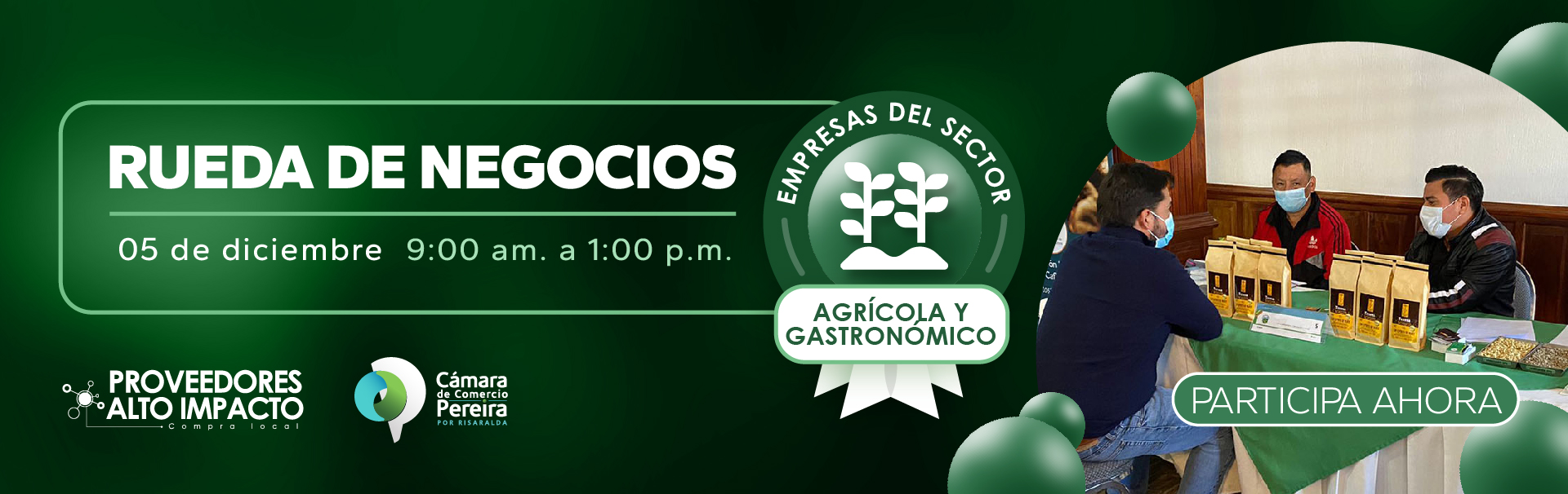 Rueda de Negocios: Pereira de Cosecha