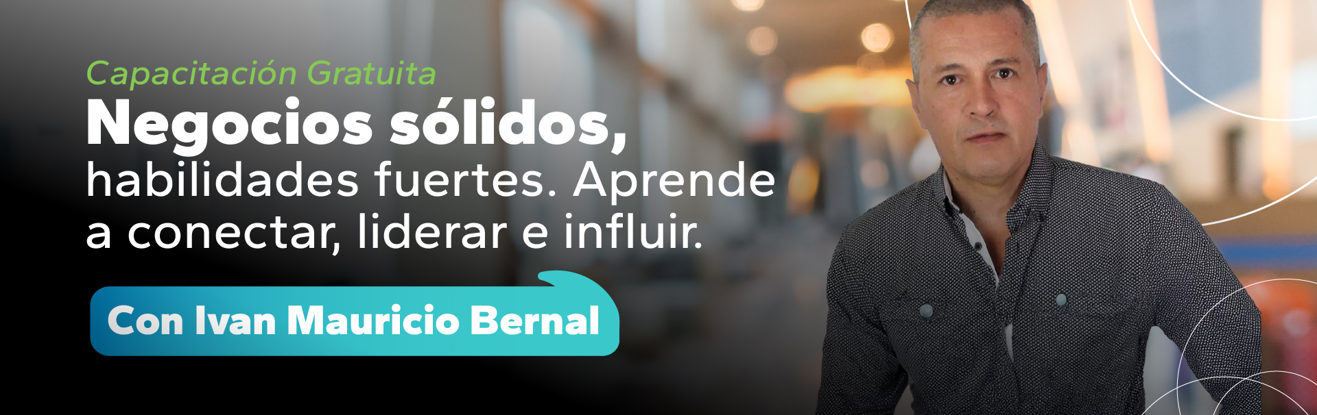 Eleva tu potencial empresarial a través de habilidades blandas.