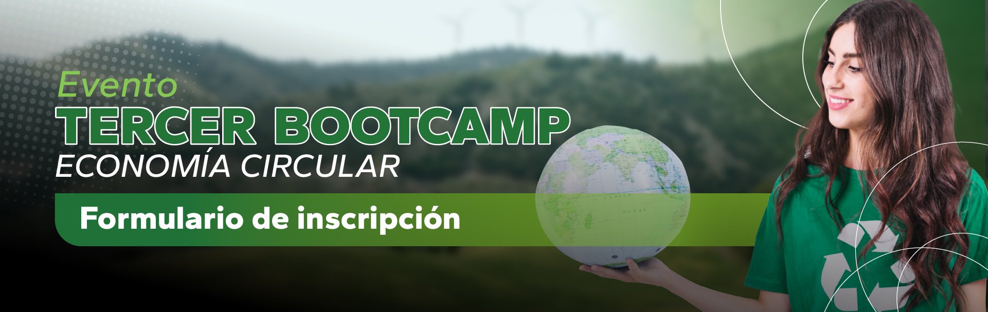 TERCER BOOTCAMP MUNDO VERDE: ECONOMÍA CIRCULAR