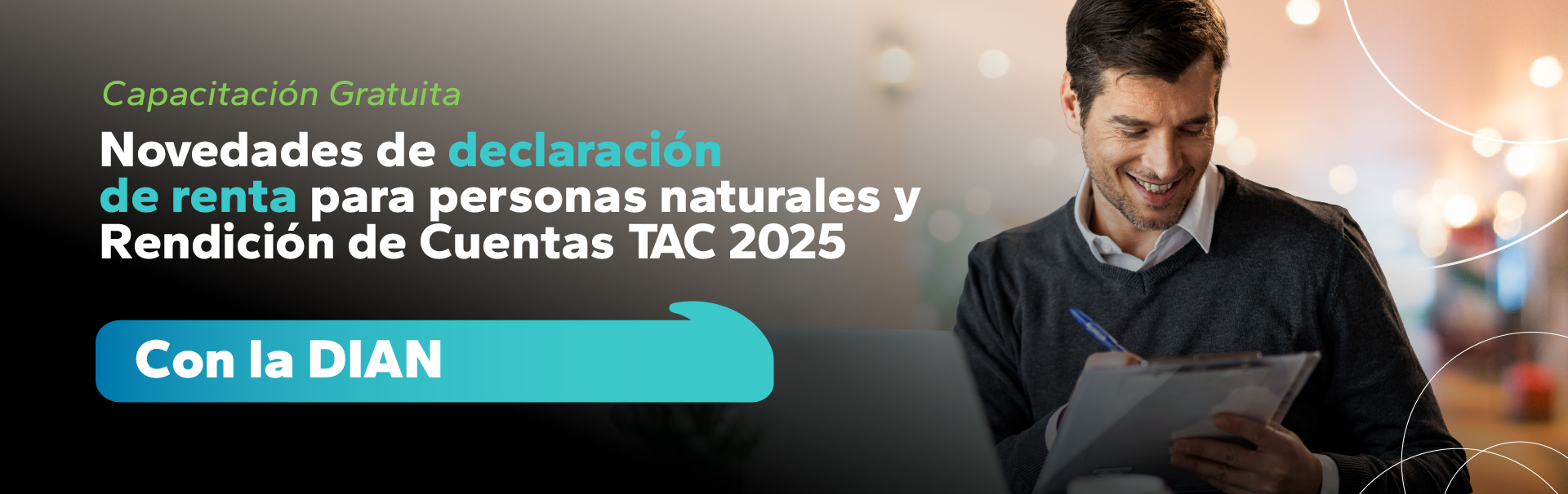 Novedades de declaración de renta para personas naturales y Rendición de Cuentas TAC 2025