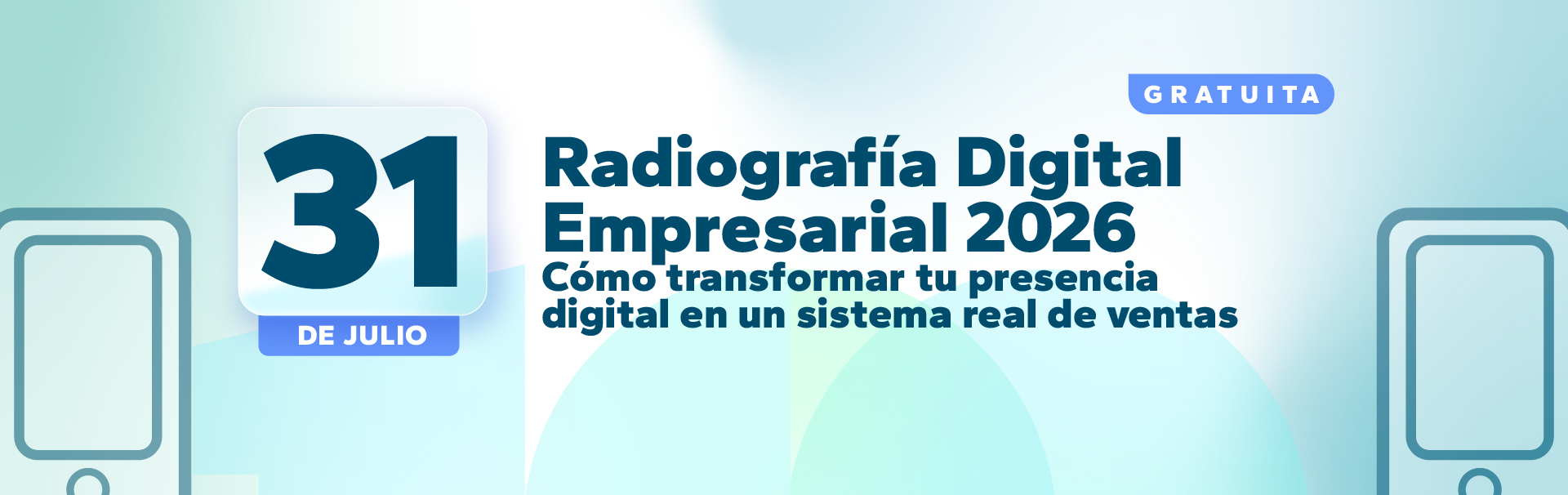 Radiografía Digital Empresarial 2026