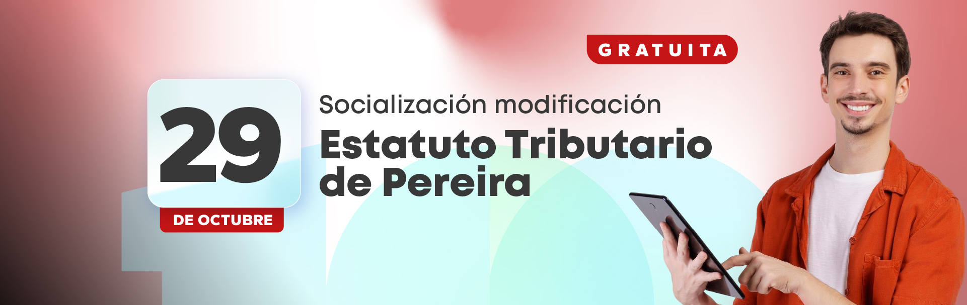 Socialización modificación Estatuto Tributario de Pereira