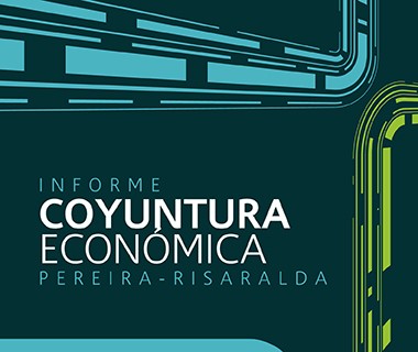 Informe de Coyuntura Económica Año 2021-Primer semestre