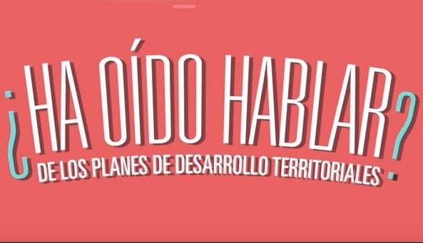 En la jugada con los Planes de Desarrollo Territorial  