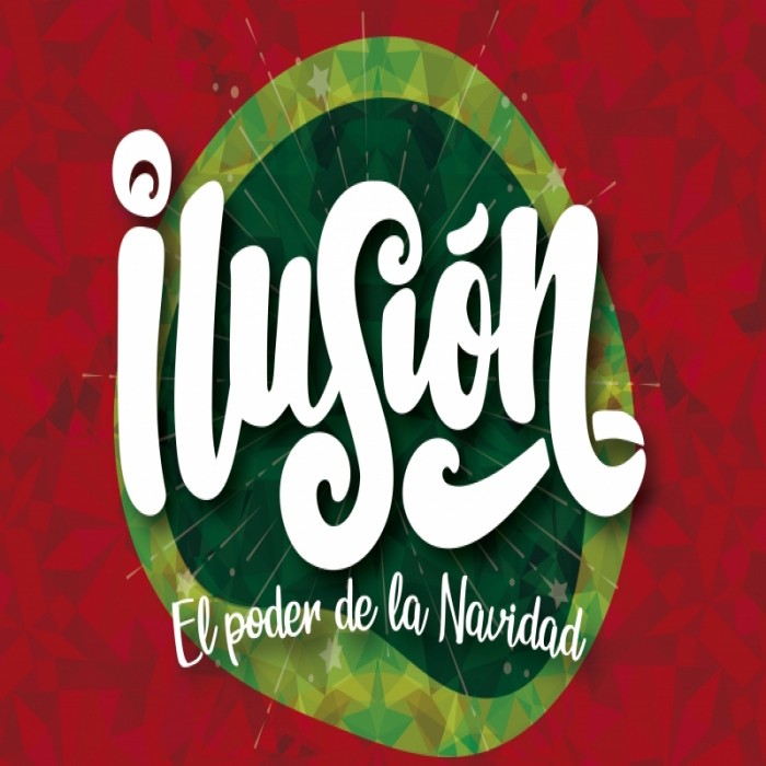ILUSIÓN, EL PODER DE LA NAVIDAD