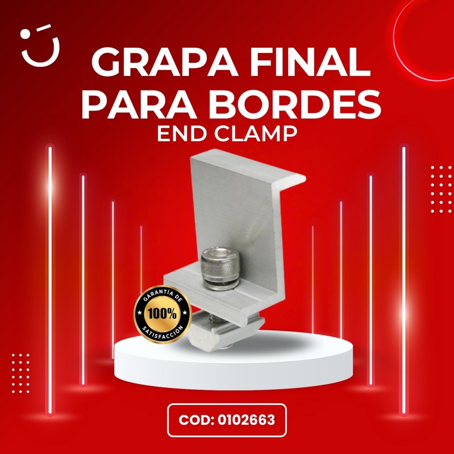 GRAPA FINAL PARA BORDES (END CLAMP)