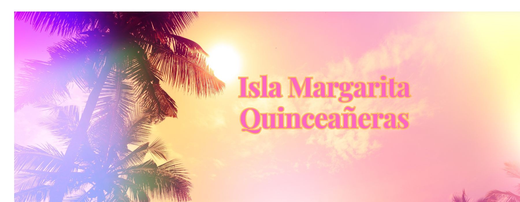 Isla Margarita Quinceañeras