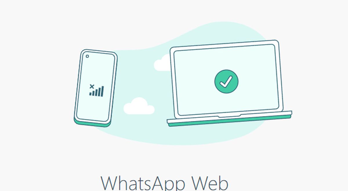 WhatsApp Web: ¿cómo utilizar la app en tu PC sin tener tu teléfono conectado?