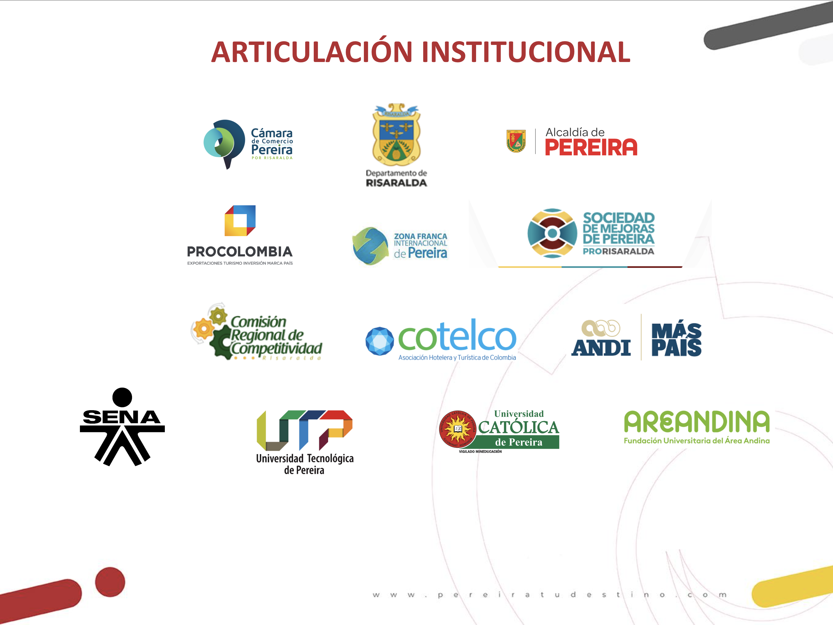 Pereira tu Destino - Articulación institucional