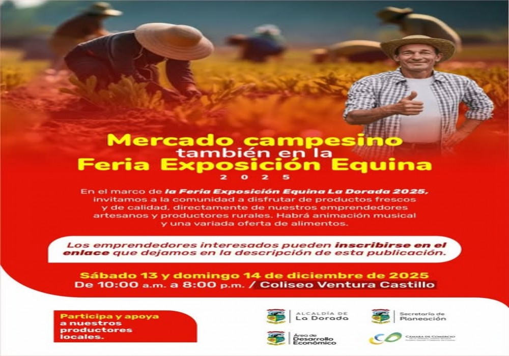 ¡Únete al Mercado Campesino en la Feria Equina La Dorada 2025!