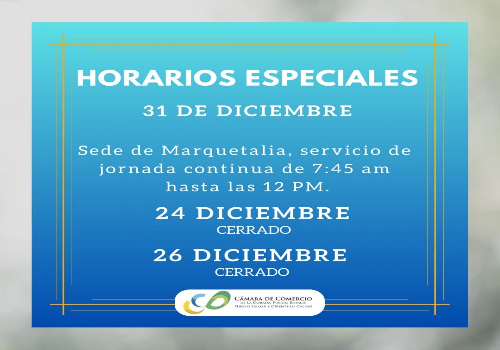 Horario especial de atención – Aviso importante