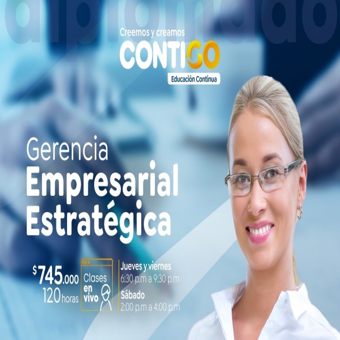 Diplomado en Gerencia Empresarial Estratégica