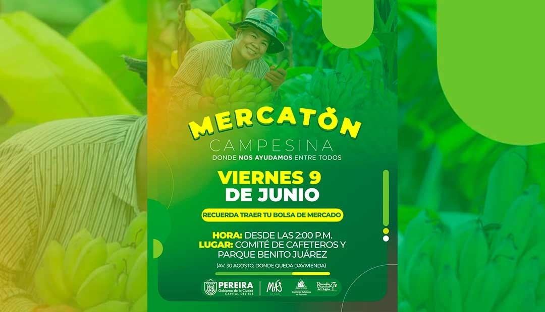 No te pierdas la Mercatón Campesina
