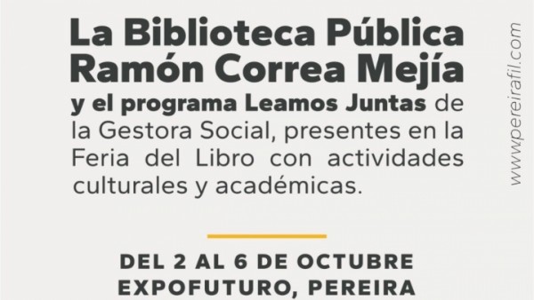 Biblioteca pública "ramón correa mejía" invita a la feria del libro pereira 2024