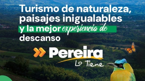 Pereira, se posiciona entre los destinos preferidos de Colombia durante la semana de receso y el puente festivo 