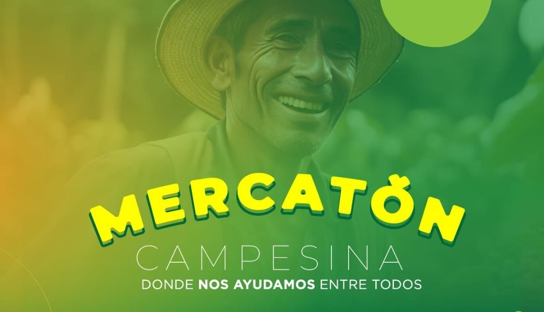 Conozca los lugares donde va a estar la Mercatón Campesina el fin de semana